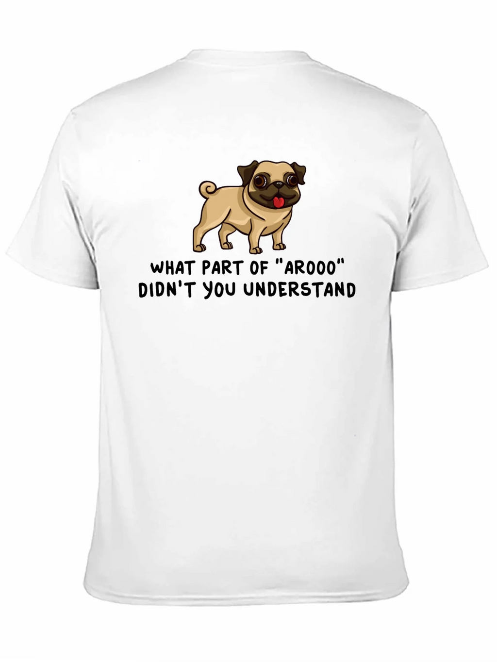 Funny Pug ArOOO T-Shirt - Dog Lover Tee product image 10