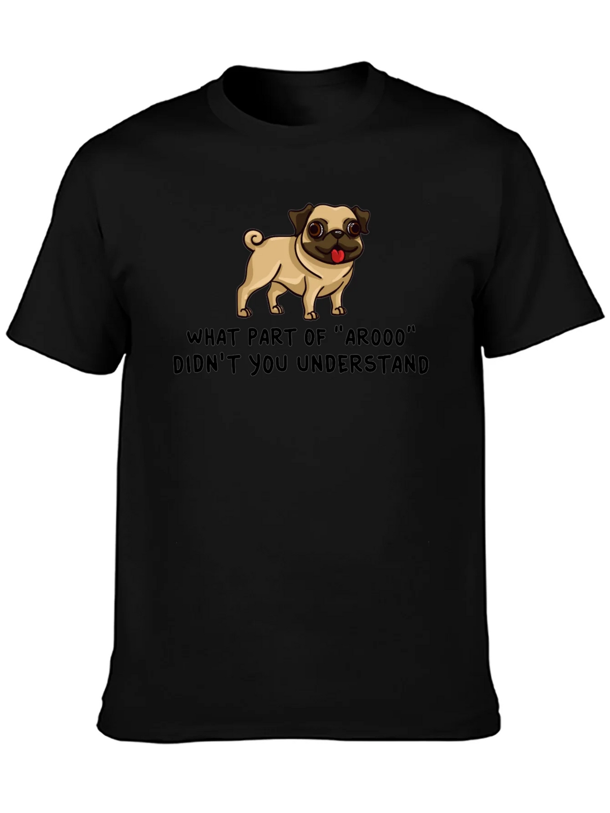 Funny Pug ArOOO T-Shirt - Dog Lover Tee product image 3