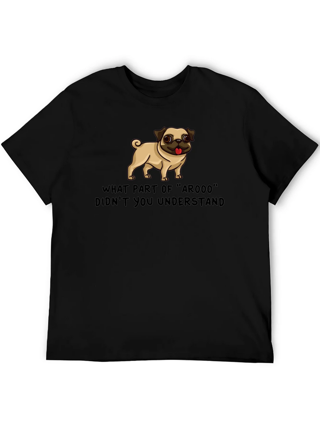 Funny Pug ArOOO T-Shirt - Dog Lover Tee product image 5