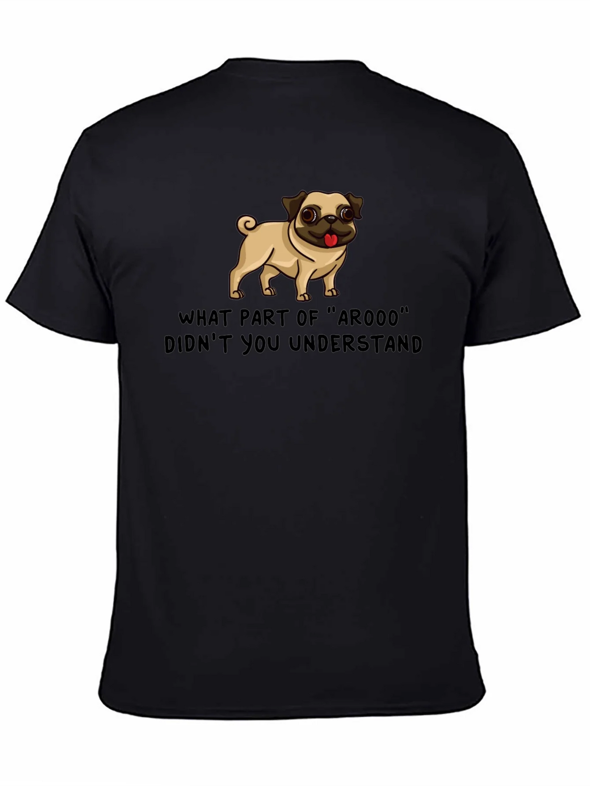 Funny Pug ArOOO T-Shirt - Dog Lover Tee product image 4