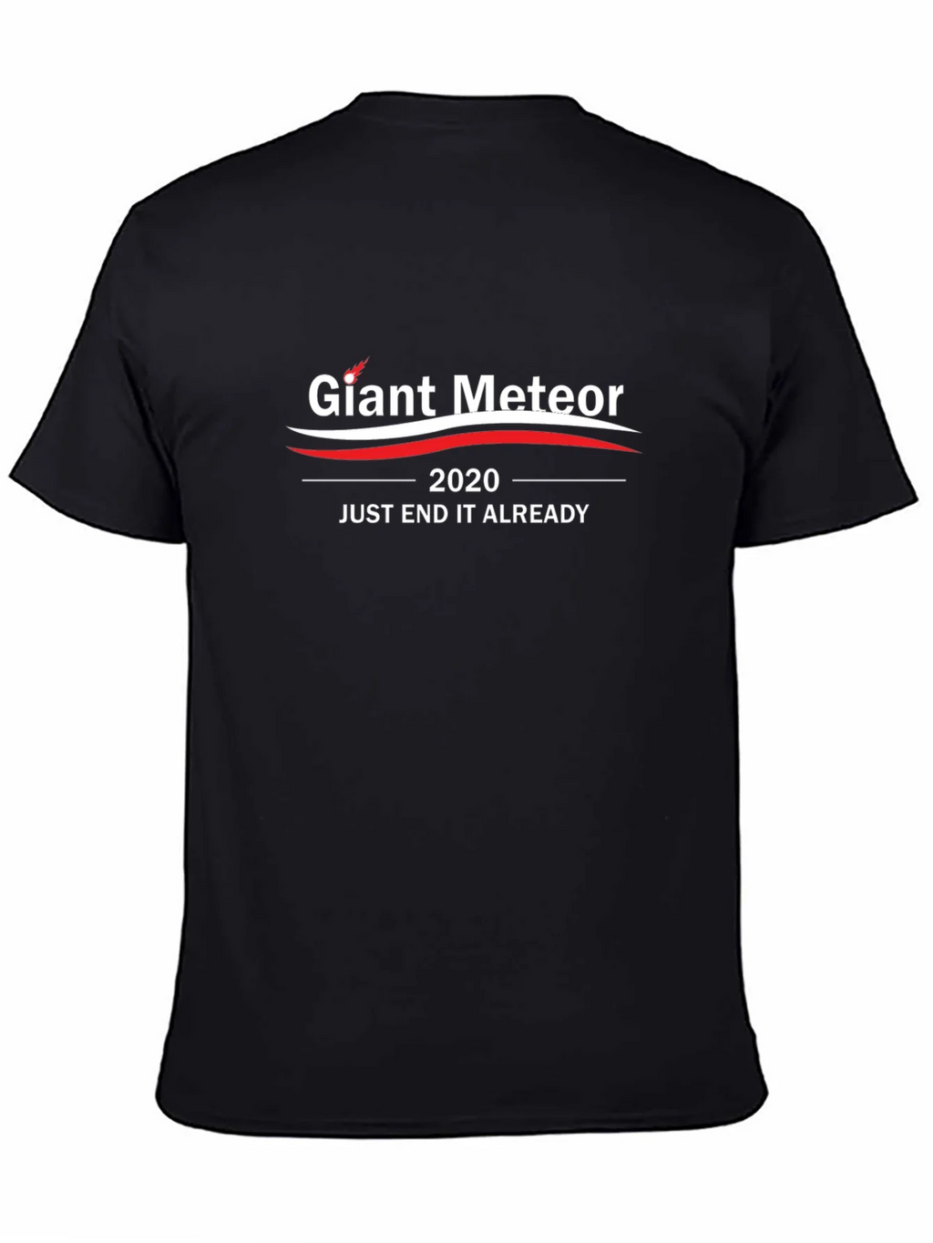 Giant Meteor 2020 Slogan Black T-Shirt product image 4