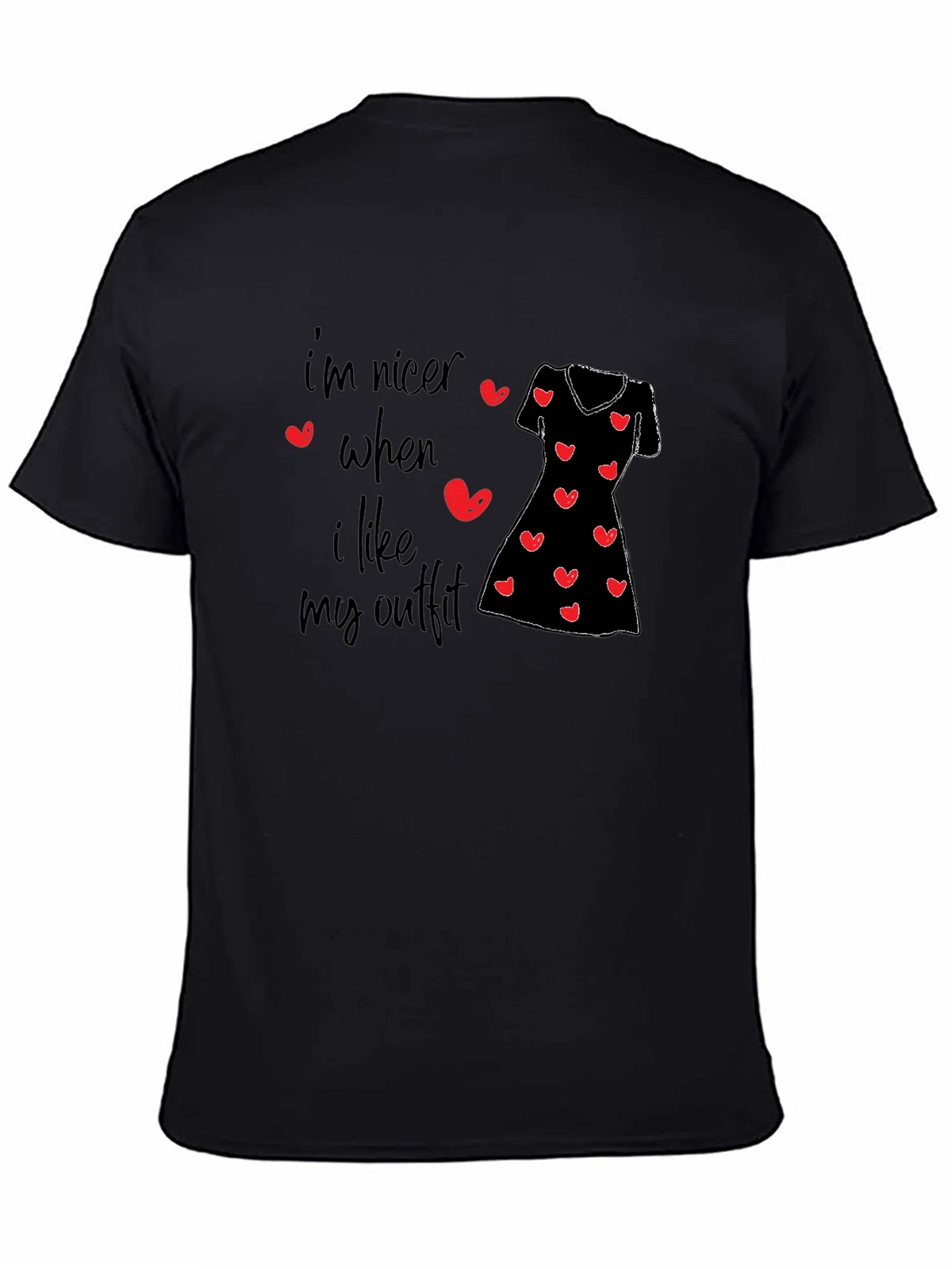 Im Nicer When I Like My Outfit Black T-Shirt product image 4