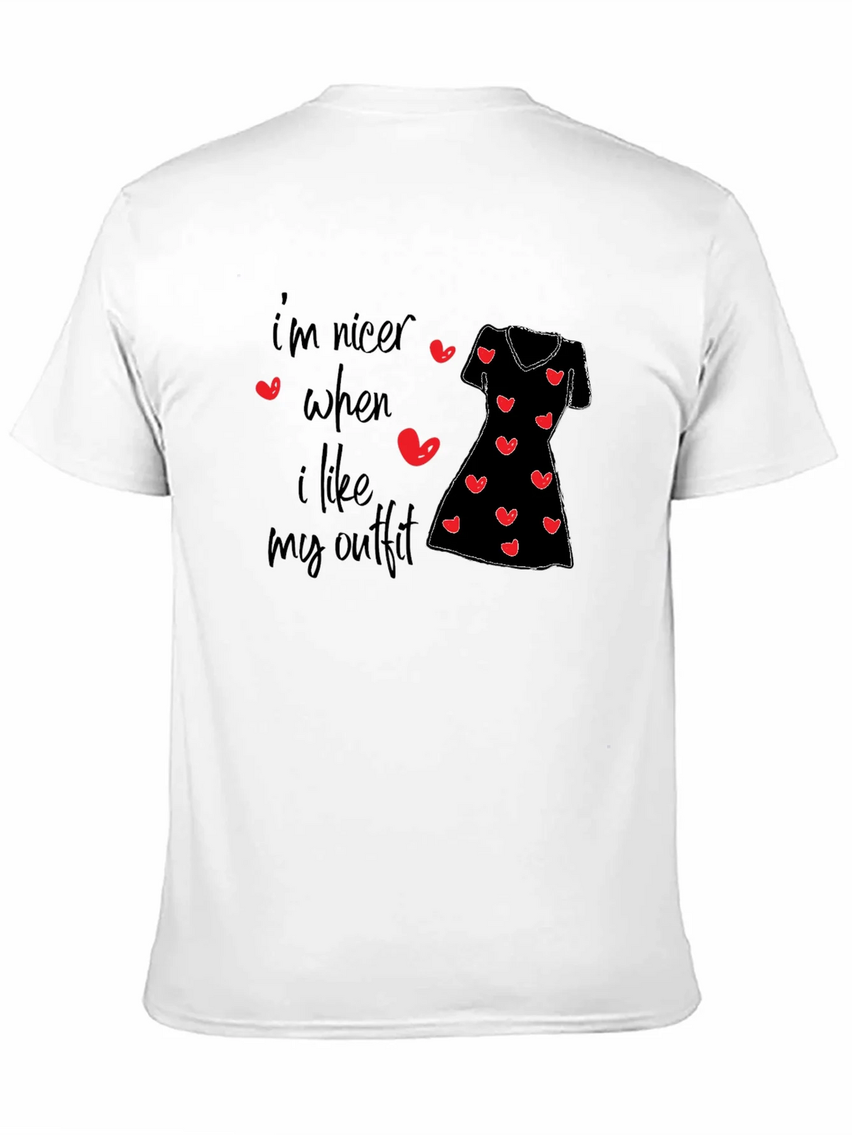 Im Nicer When I Like My Outfit Black T-Shirt product image 10