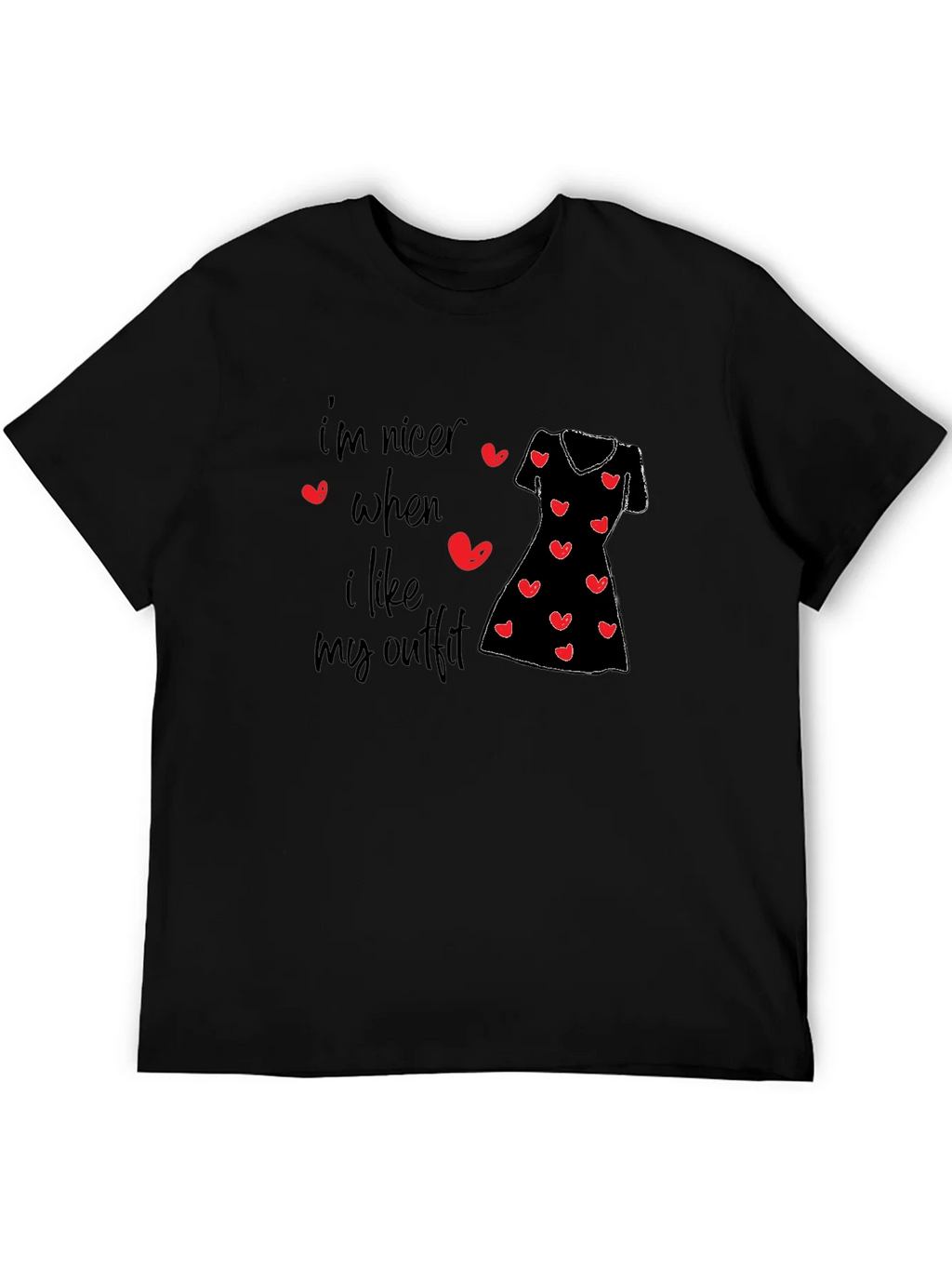 Im Nicer When I Like My Outfit Black T-Shirt product image 5