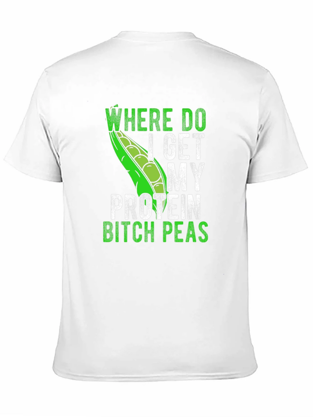 Funny Vegan Protein Peas T-Shirt product image 3