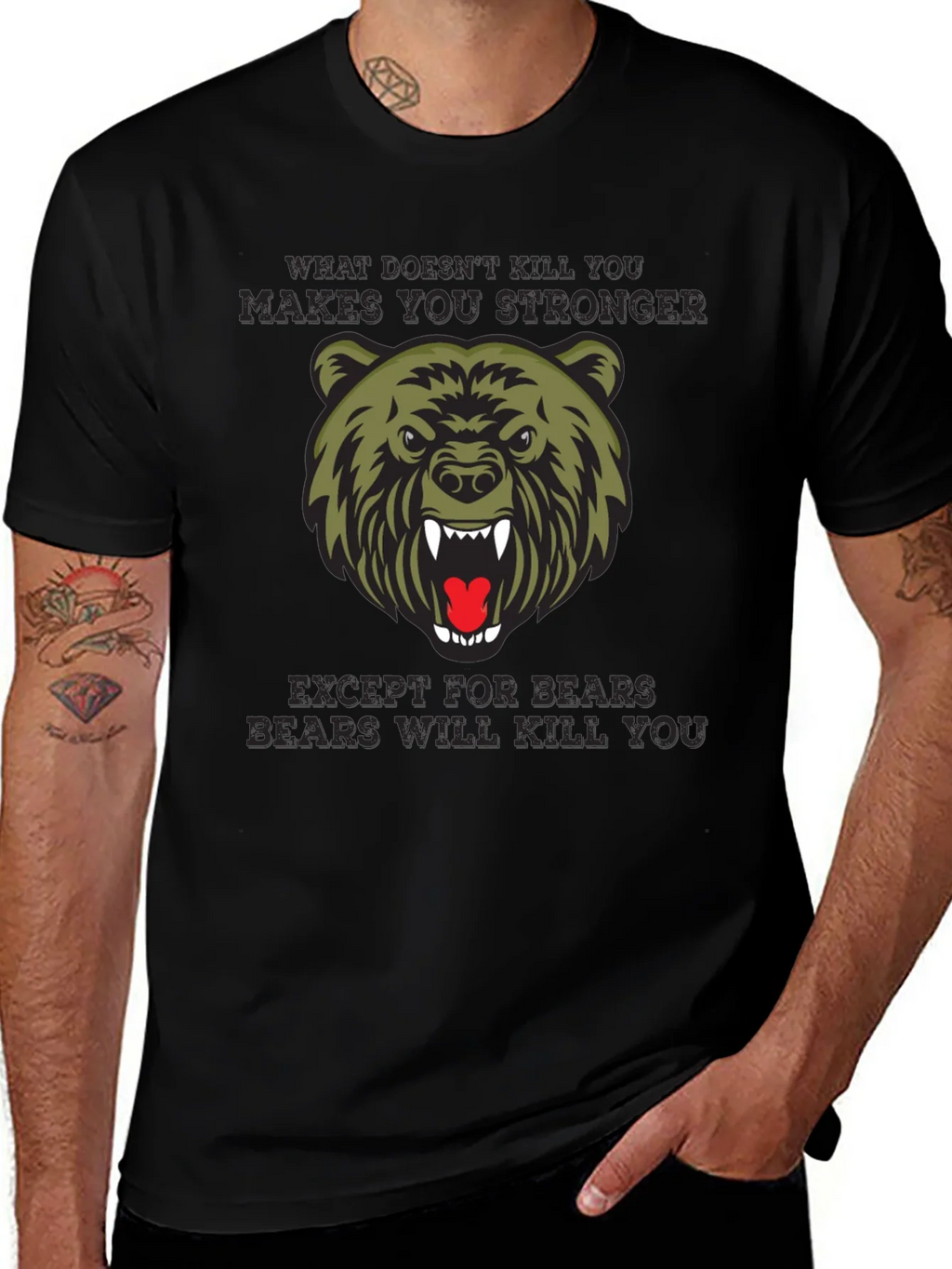 Bear T-Shirt - What Doesnt Kill You Makes Stronger product image 1