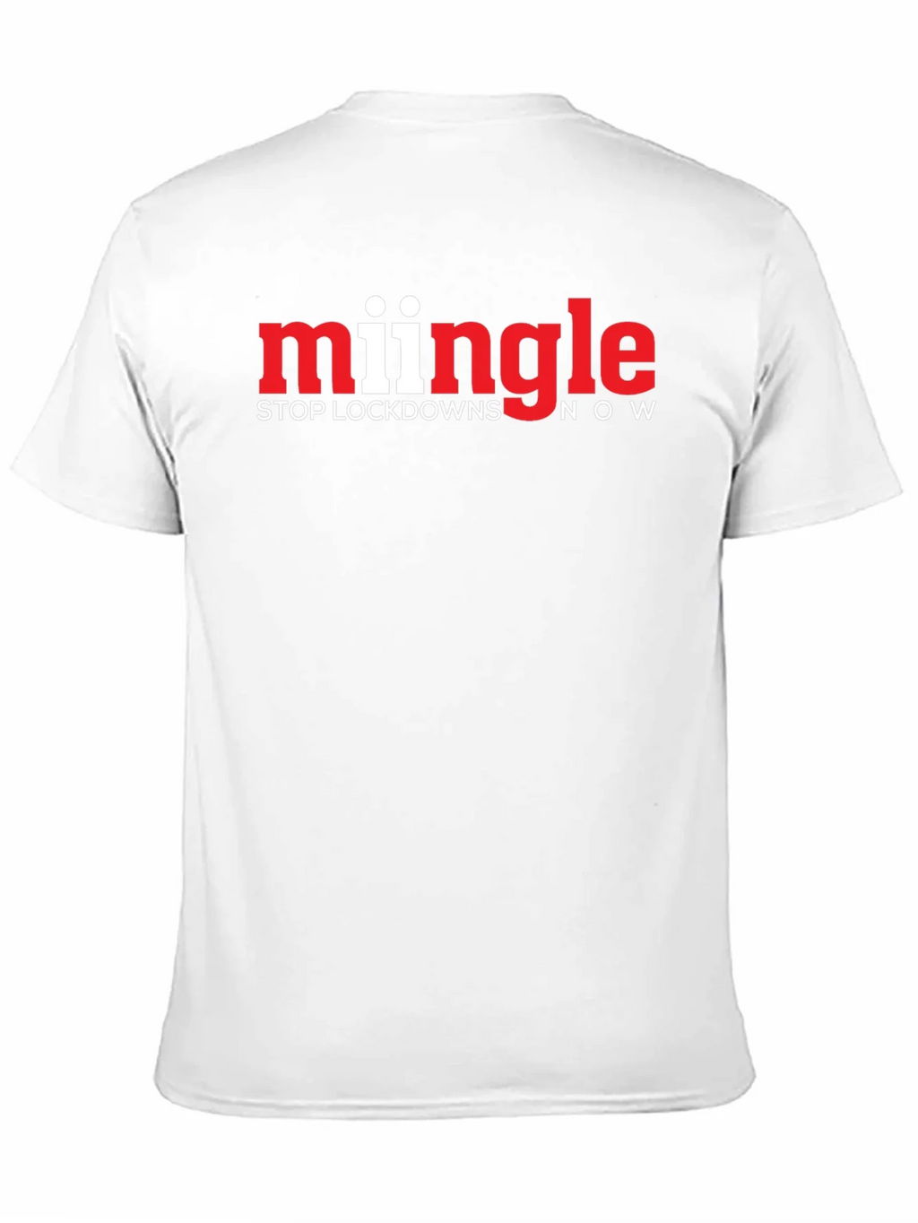 Mingle Stop Lockdowns Now Black T-Shirt product image 10