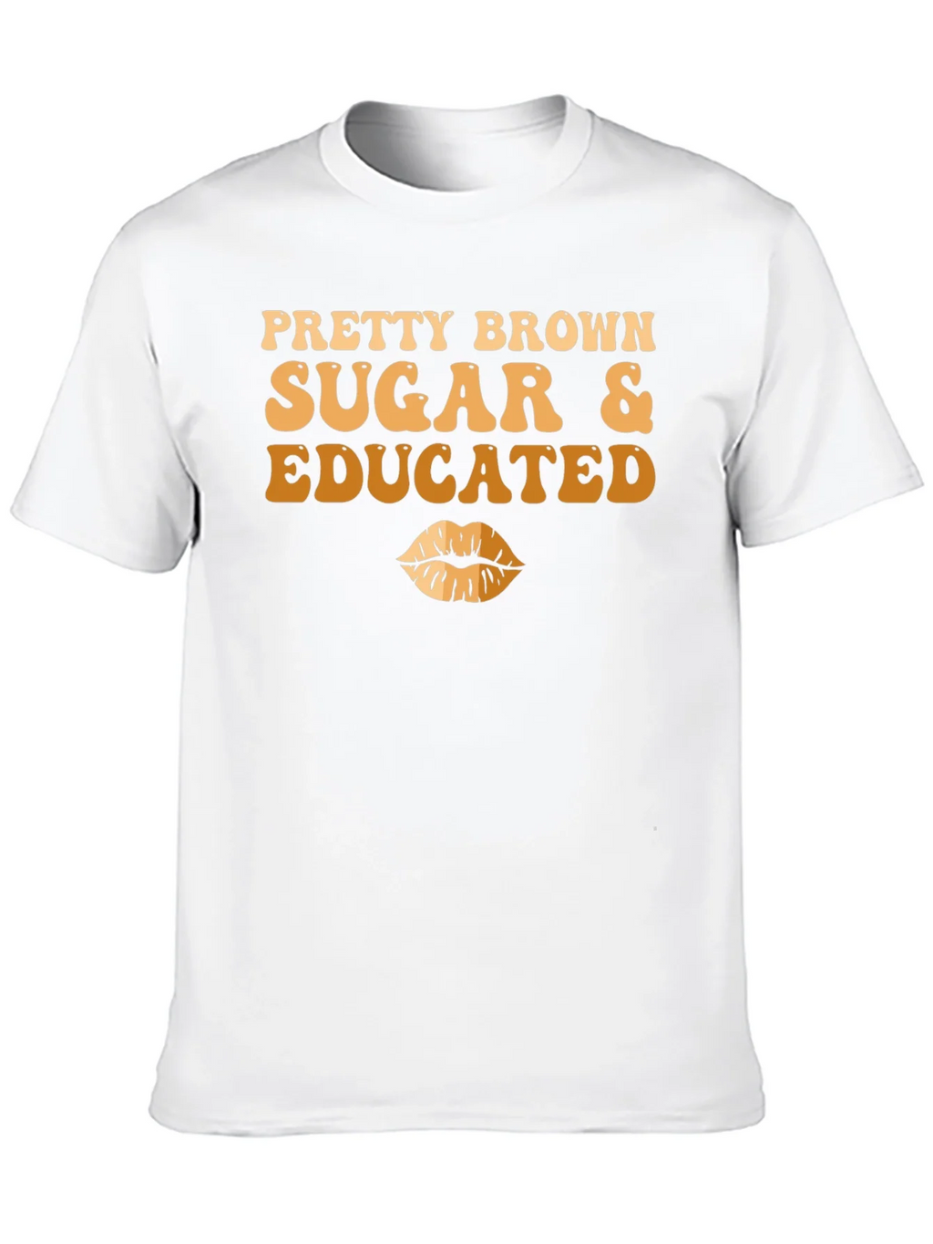 Pretty Brown Sugar & Educated T-Shirt product image 9