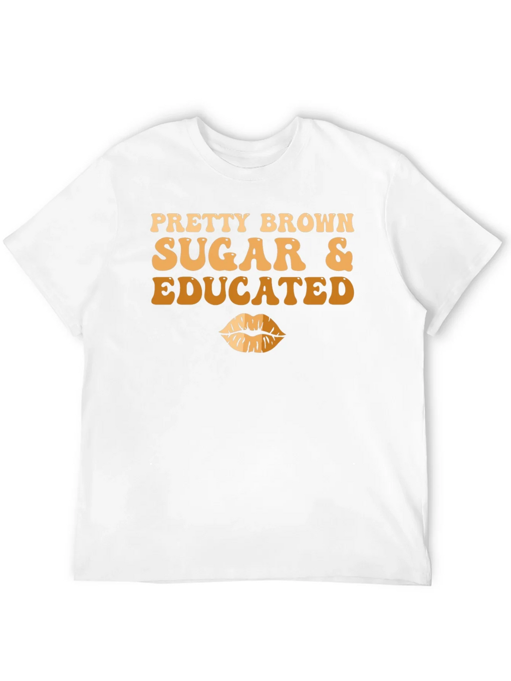 Pretty Brown Sugar & Educated T-Shirt product image 11