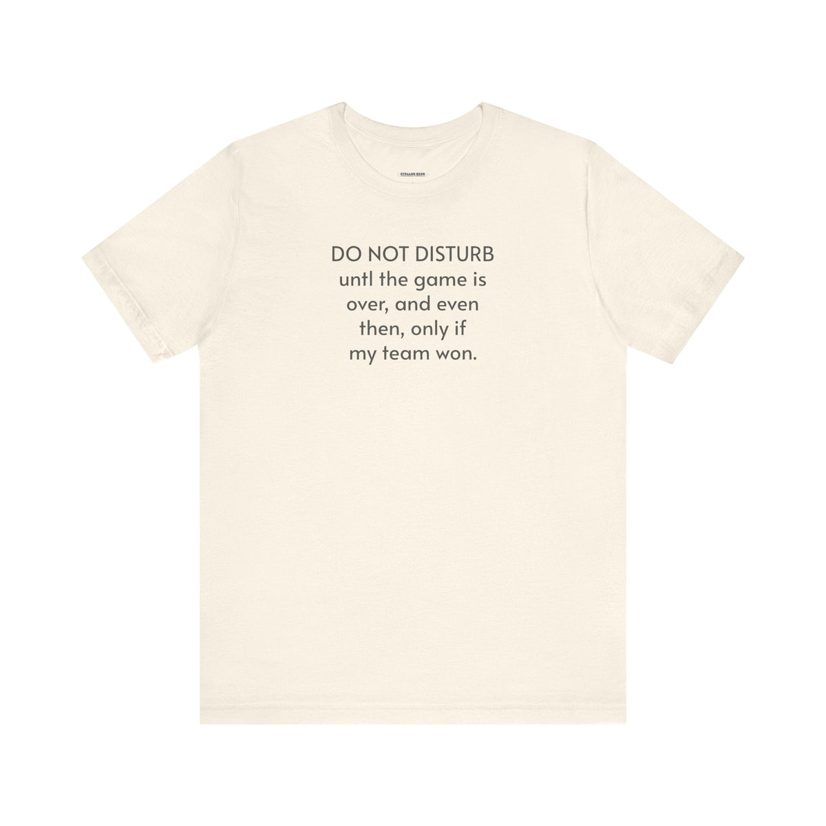 Do Not Disturb Until the Game is Over Minimalist Style product image 12