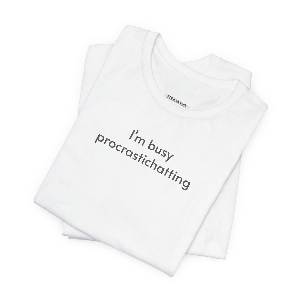I'm Busy Procrastichatting T-Shirt product image 3