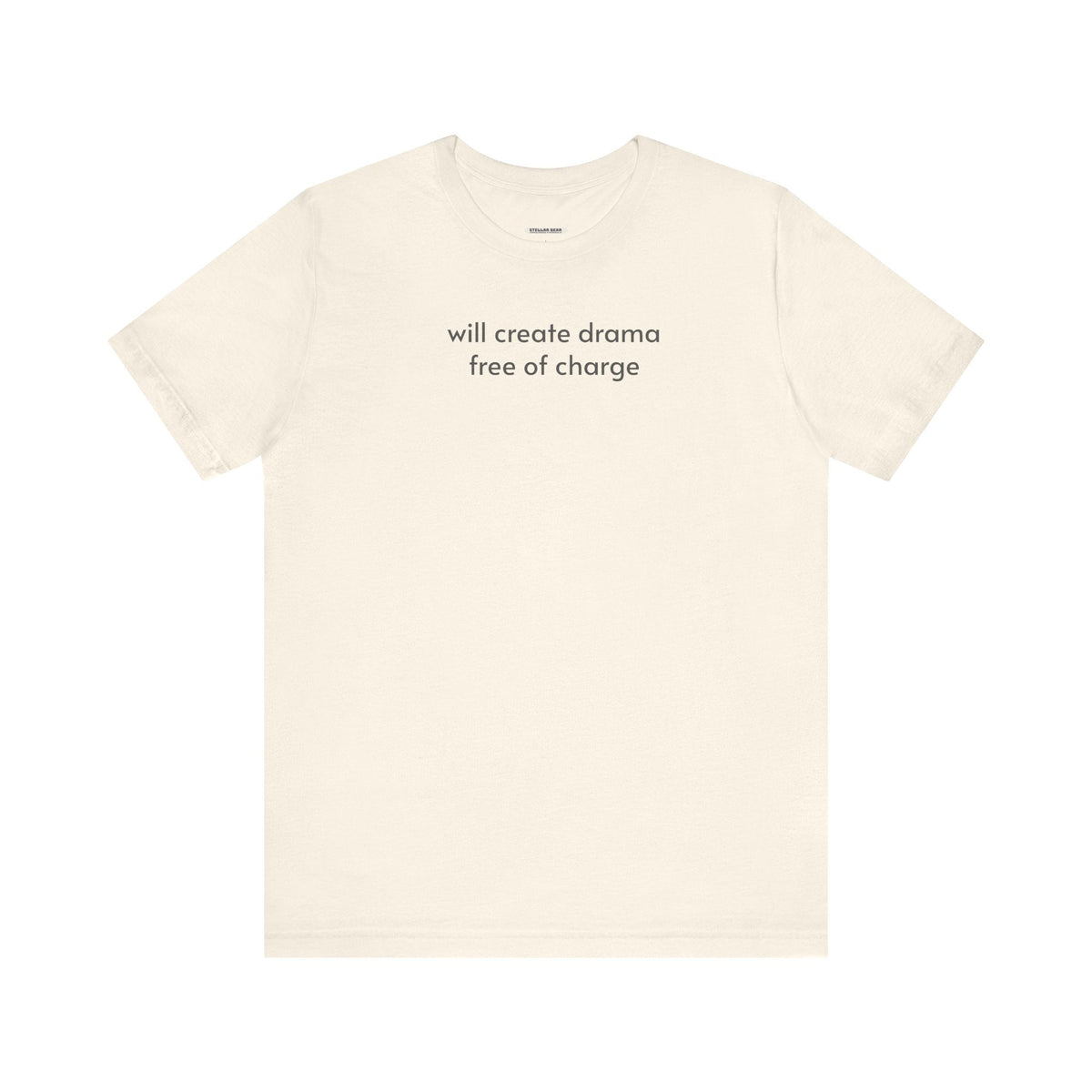 Will Create Drama Free of Charge T-Shirt product image 9