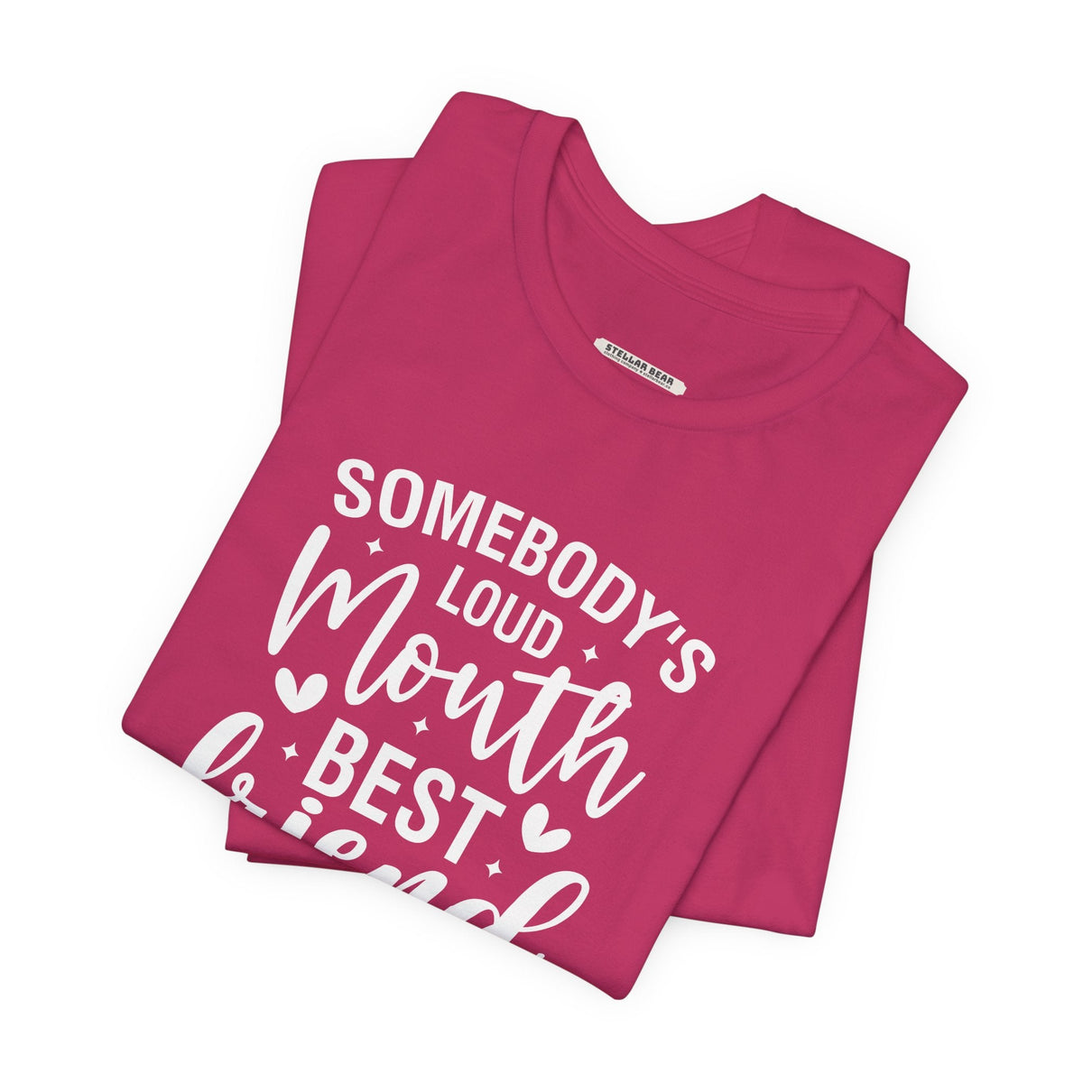 Somebody's Loud Mouth Best Friend Graphic T-Shirt product image 3