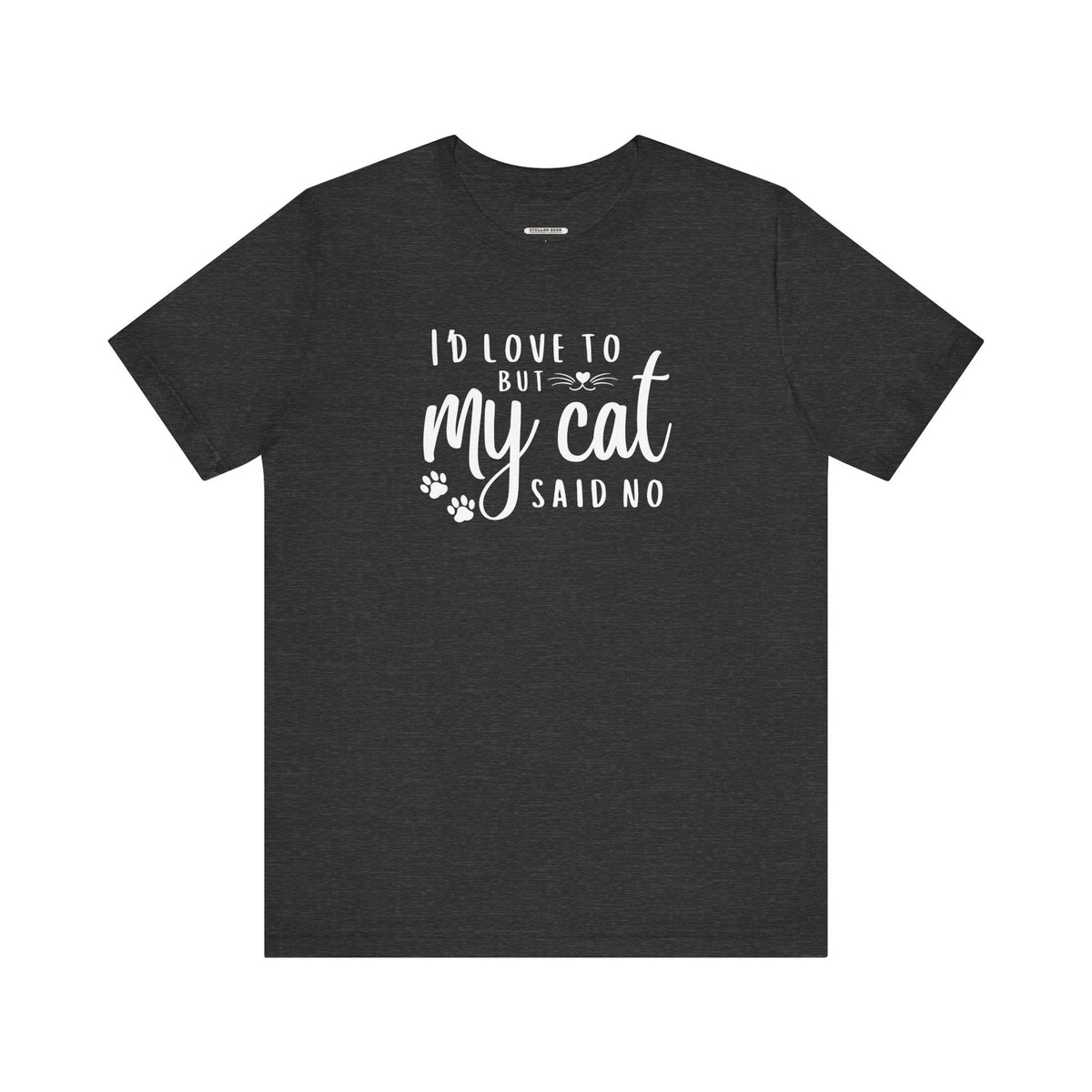 I'd Love To But My Cat Said No Graphic T-Shirt product image 9