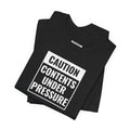 Caution, Contents Under Pressure Graphic T-Shirt product image 1