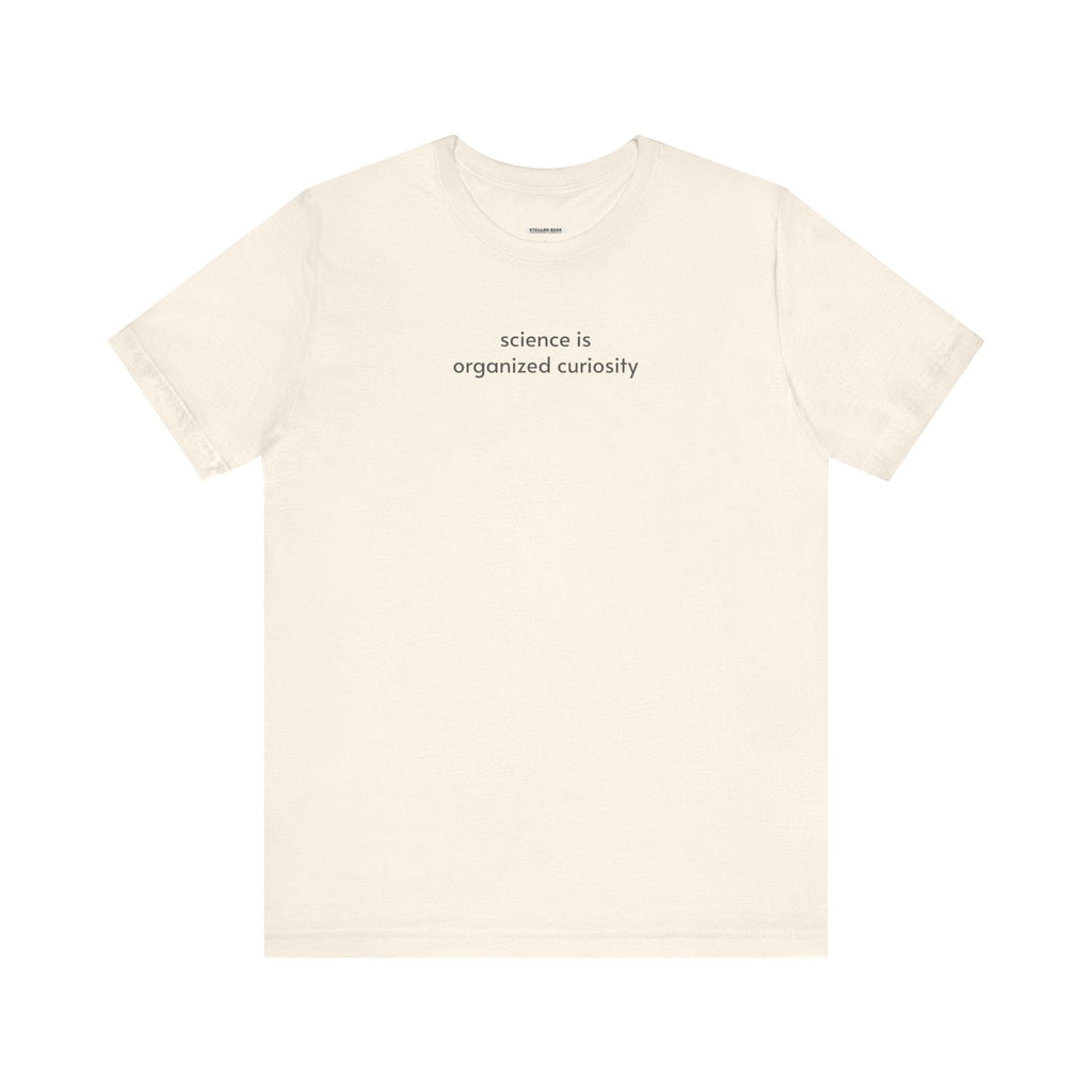 Science is Organized Curiosity Minimalist Style T-Shirt product image 9