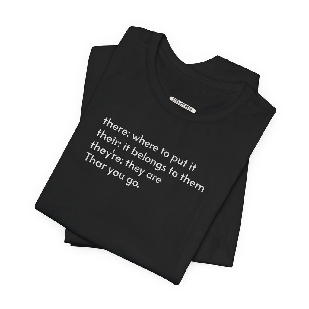There, Their, They're, and Thar T-Shirt product image 2