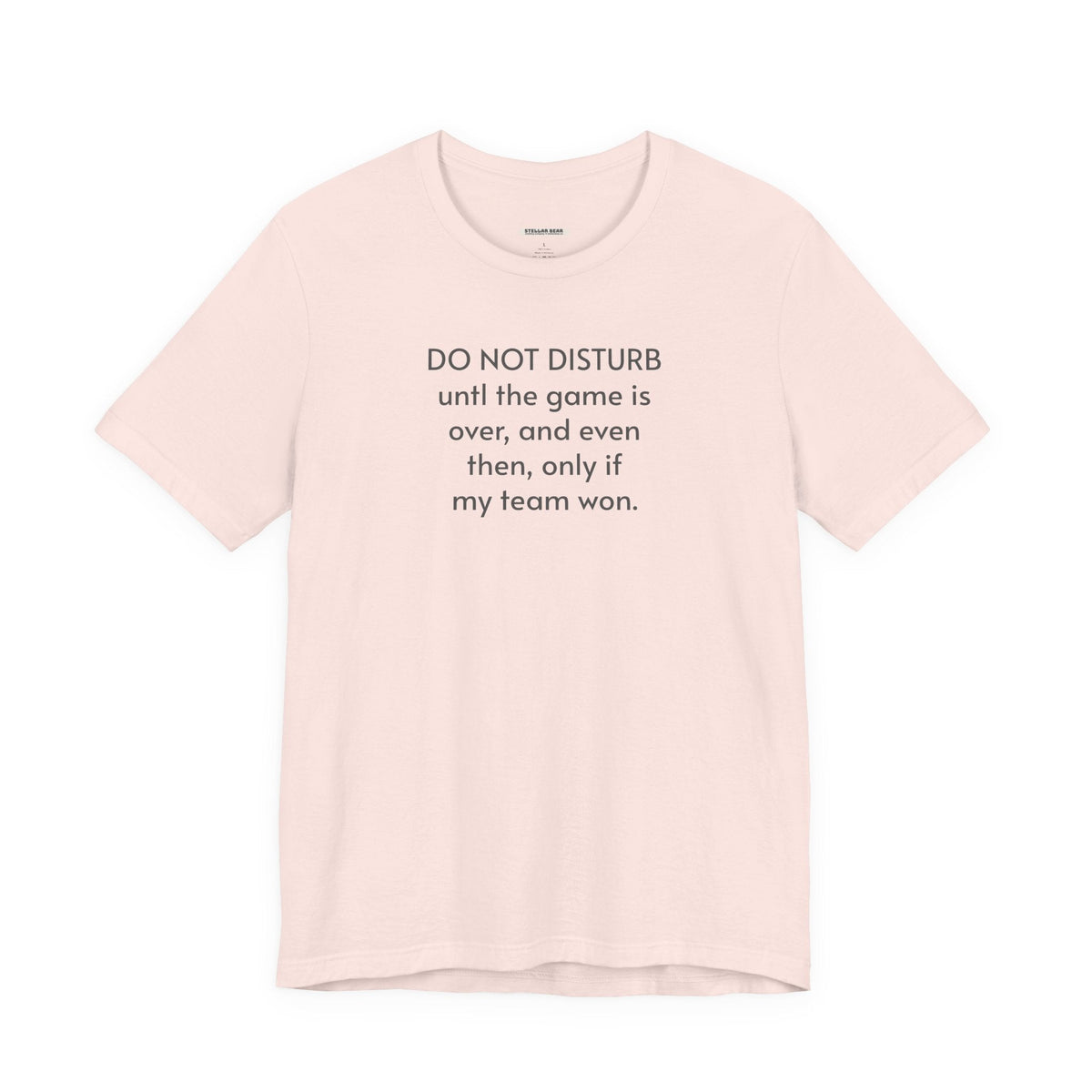 Do Not Disturb Until the Game is Over Minimalist Style product image 15