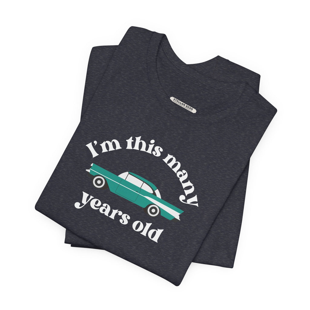 I'm This Many Years Old (Fin Car) Graphic T-Shirt product image 4