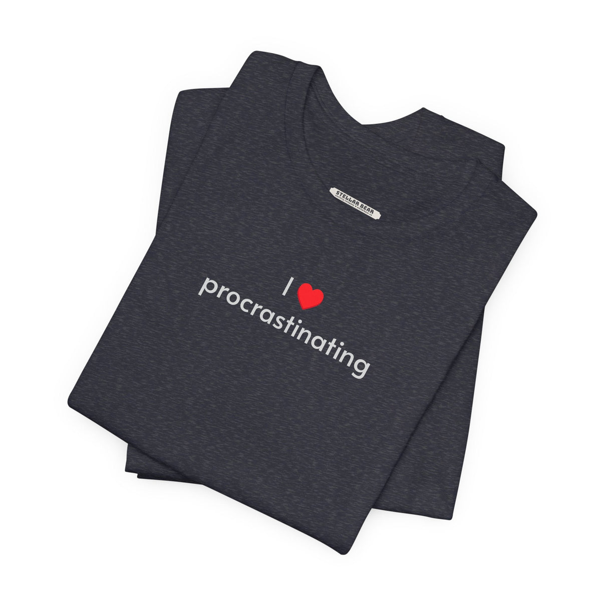 I Love Procrastinating T-Shirt product image 1