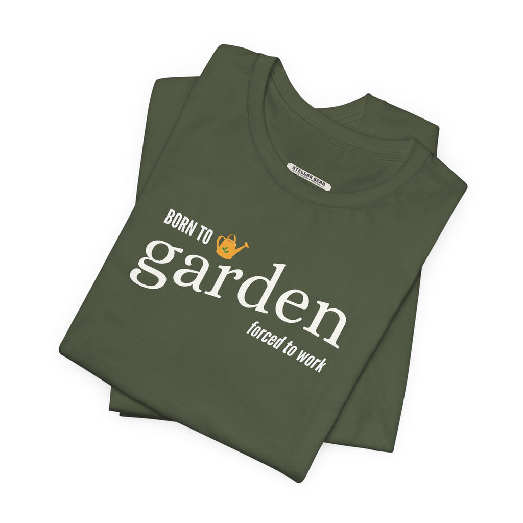 Born to Garden Forced to Work Graphic T-Shirt product image 2