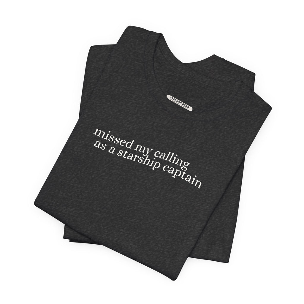 Missed My Calling as a Starship Captain Minimalist Style product image 2