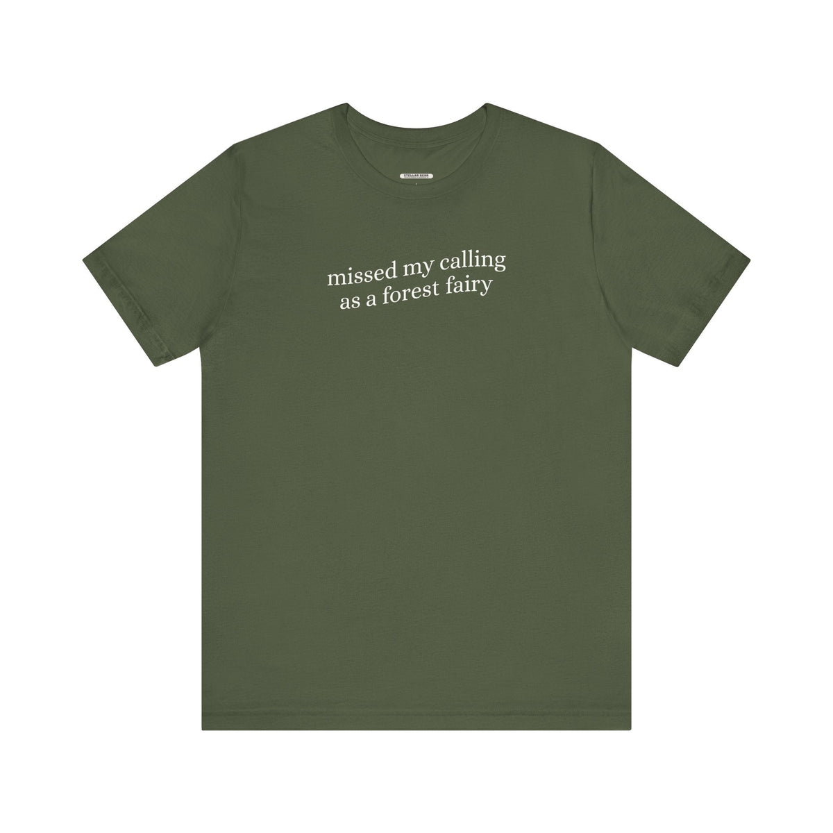 Missed My Calling as a Forest Fairy Minimalist Style T-Shirt product image 7