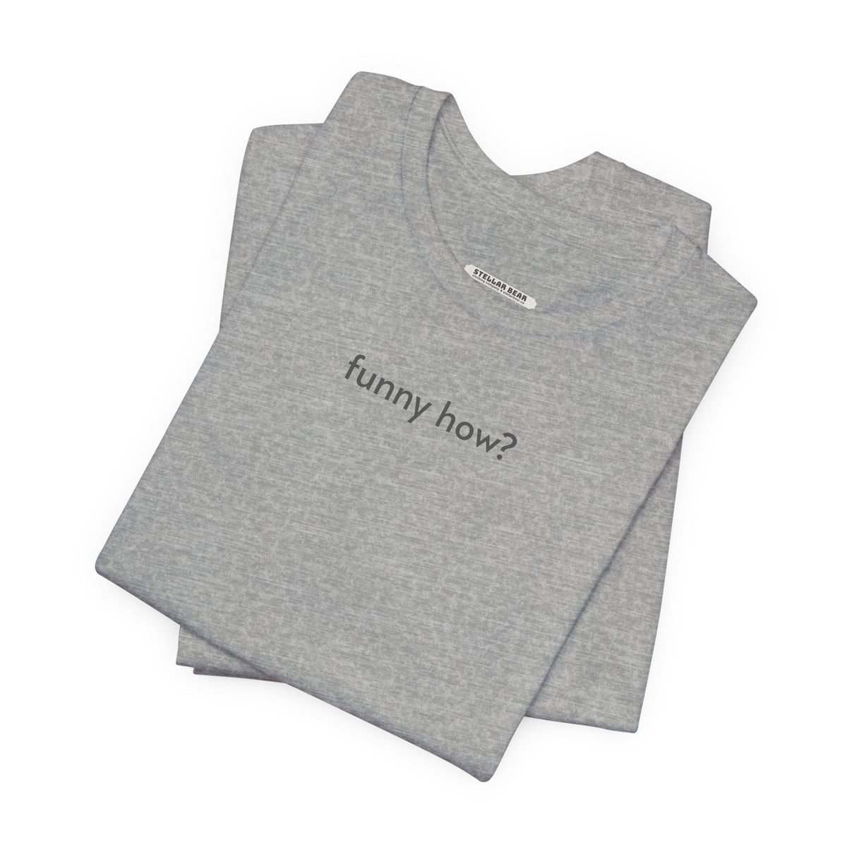 Funny How? T-Shirt product image 5