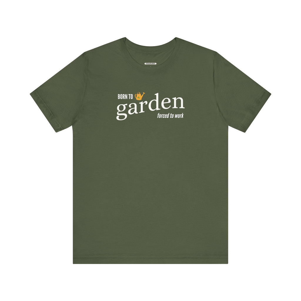 Born to Garden Forced to Work Graphic T-Shirt product image 7