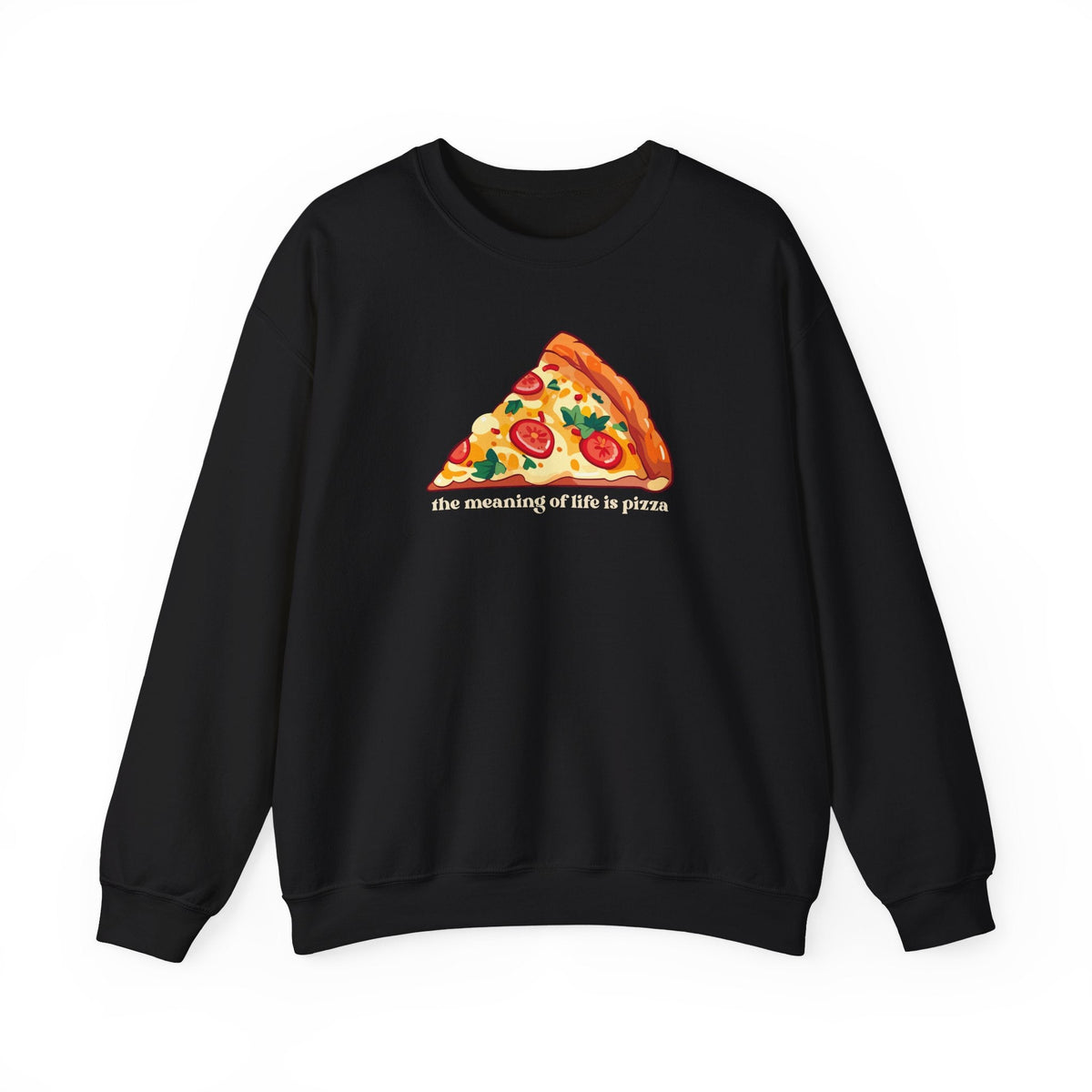 The Meaning of Life is Pizza Graphic Sweatshirt product image 1