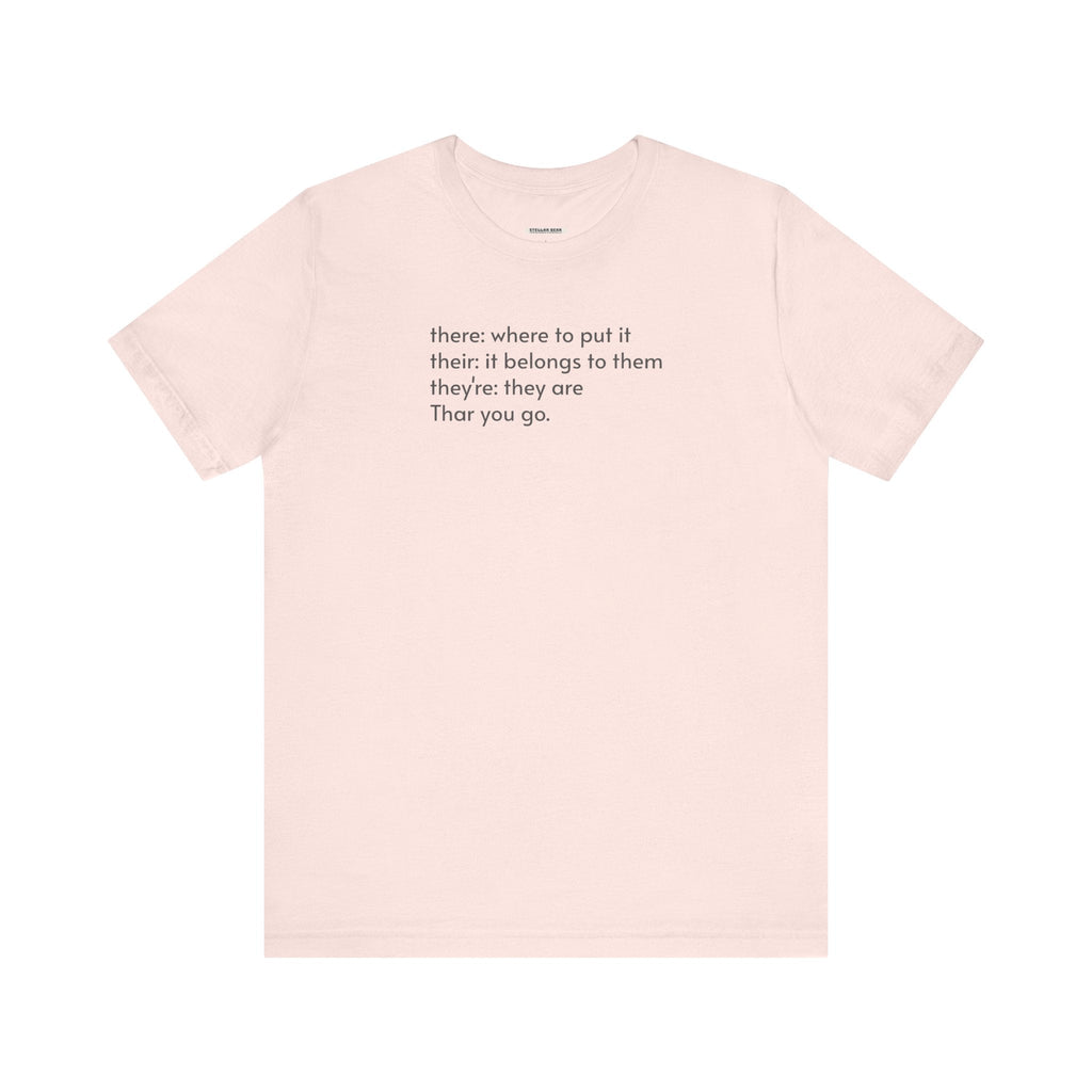 There, Their, They're, and Thar T-Shirt product image 17
