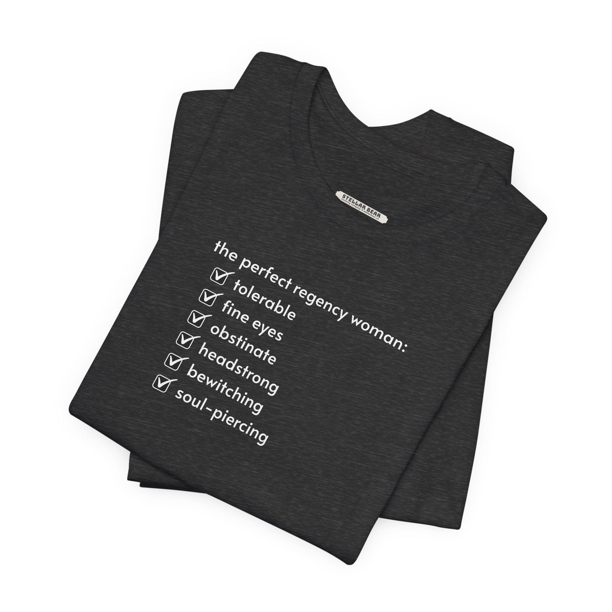 The Perfect Regency Woman Checklist T-Shirt (Jane Austen) product image 1