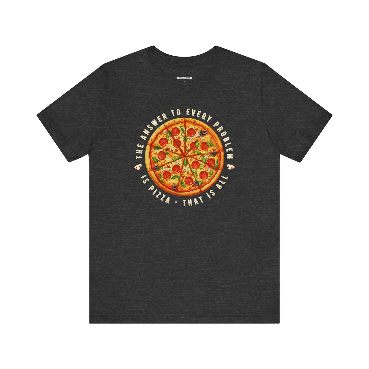 The Answer to Every Problem is Pizza • That Is All Graphic product image 11