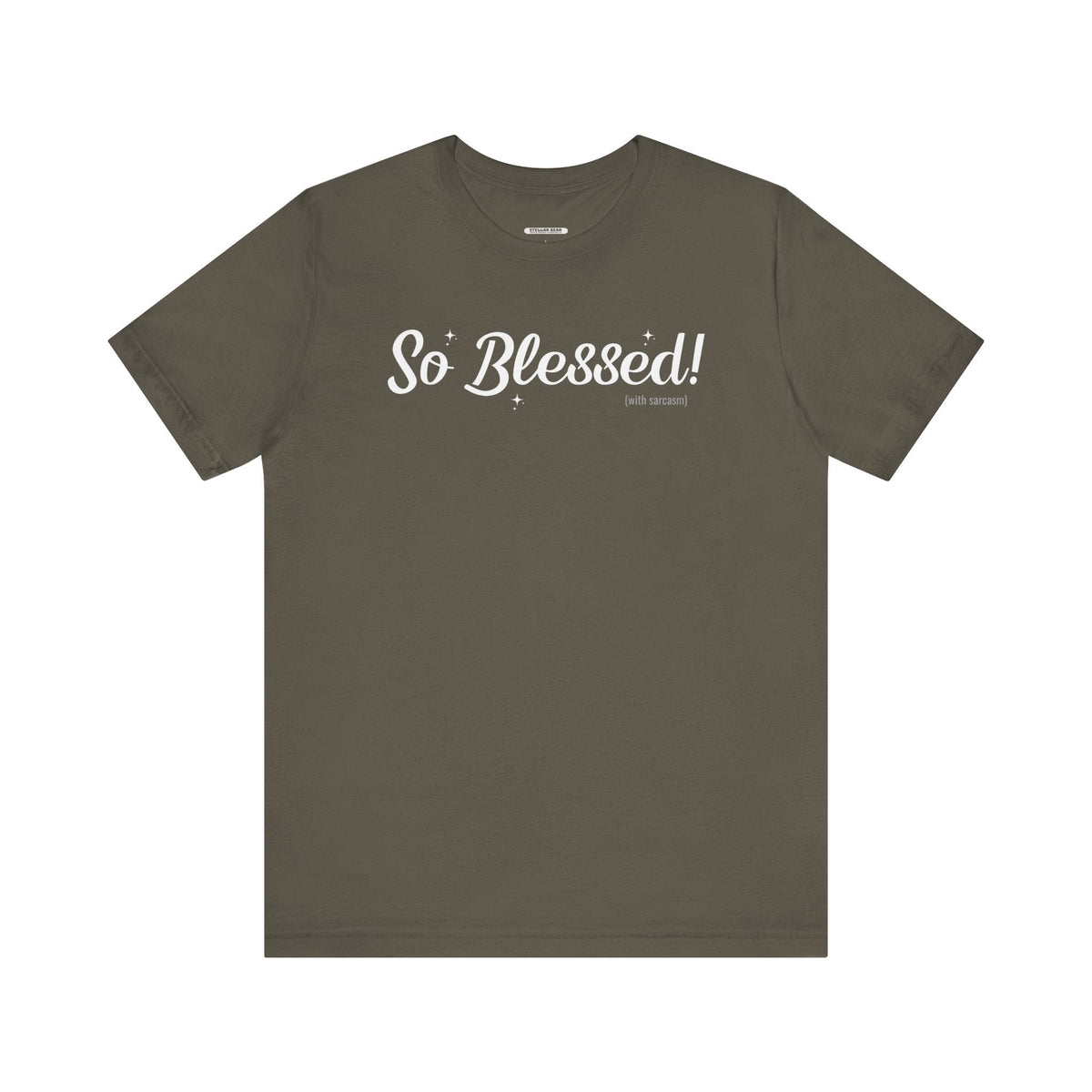 So Blessed! (With Sarcasm) Graphic T-Shirt product image 10
