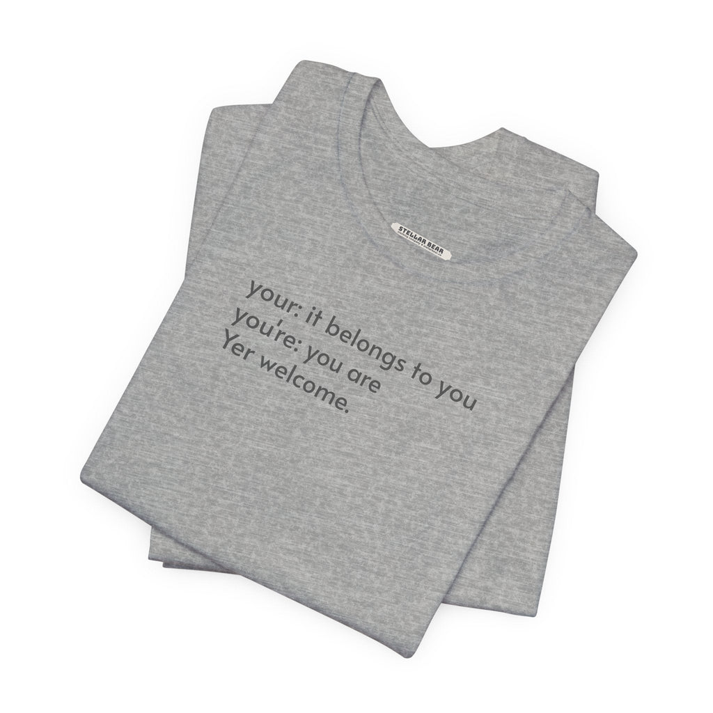 Your, You're, and Yer T-Shirt product image 2