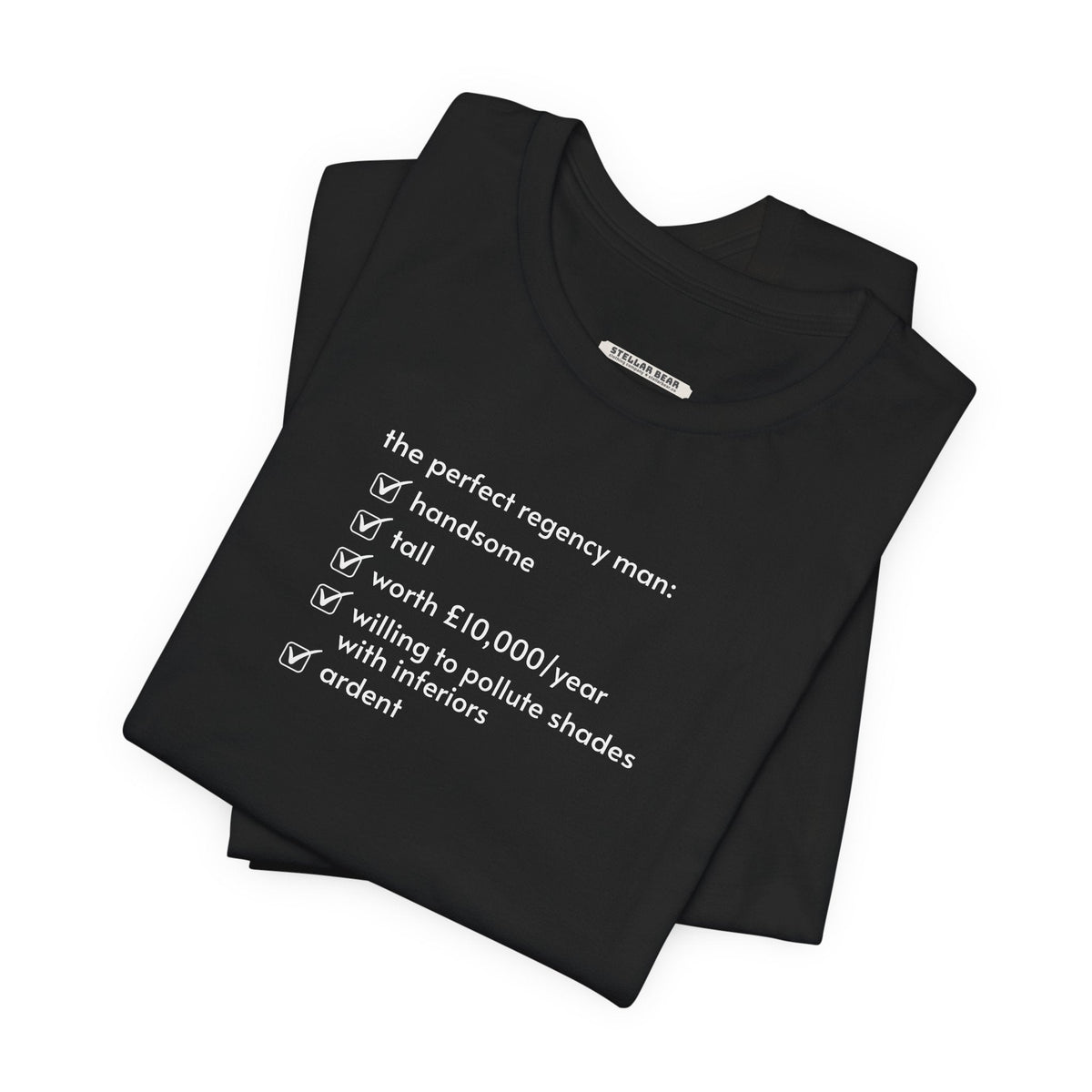 The Perfect Regency Man Checklist T-Shirt (Jane Austen) product image 1