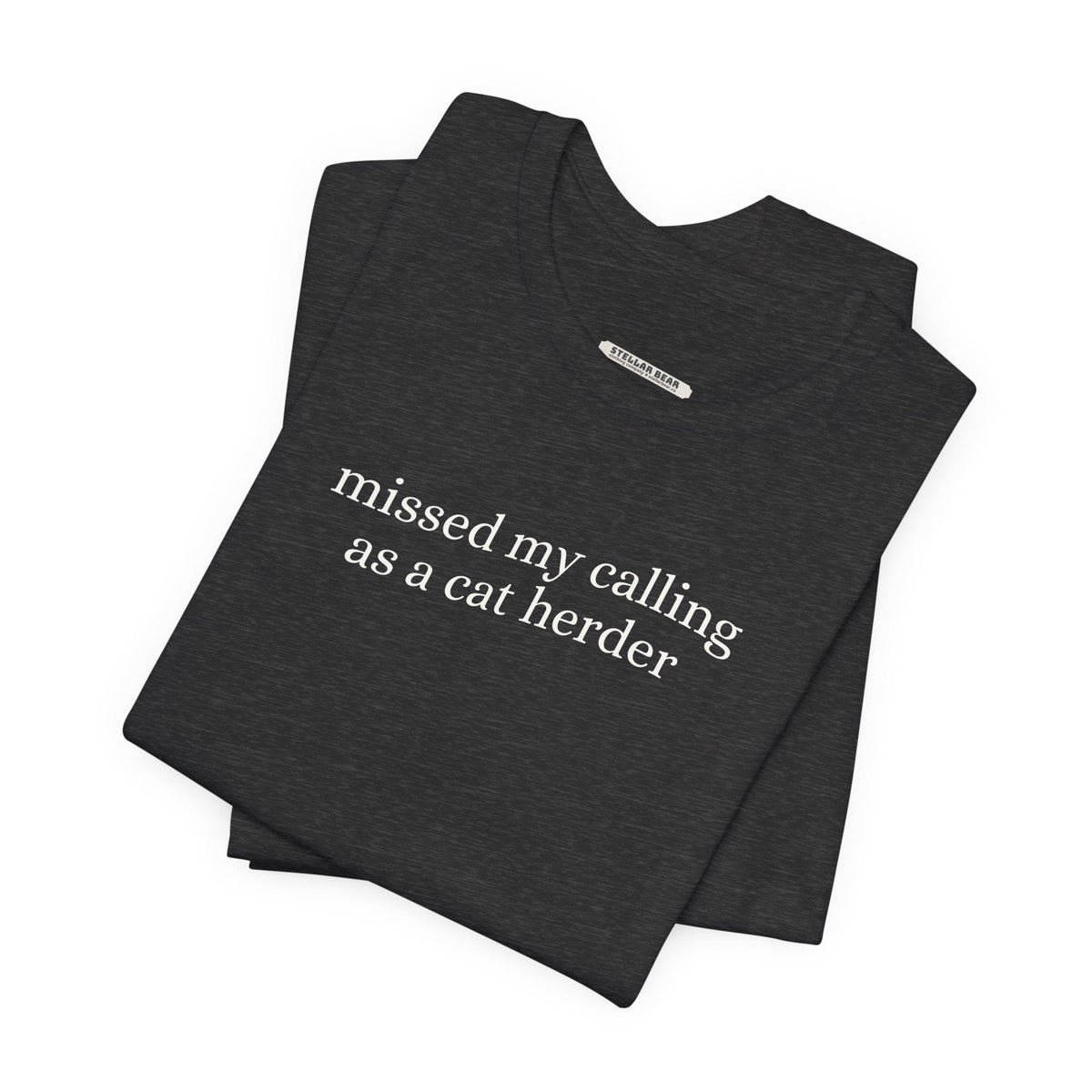 Missed My Calling as a Cat Herder Minimalist Style T-Shirt product image 3