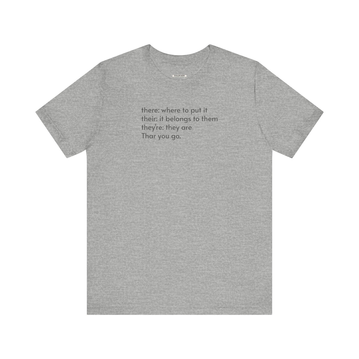There, Their, They're, and Thar T-Shirt product image 11