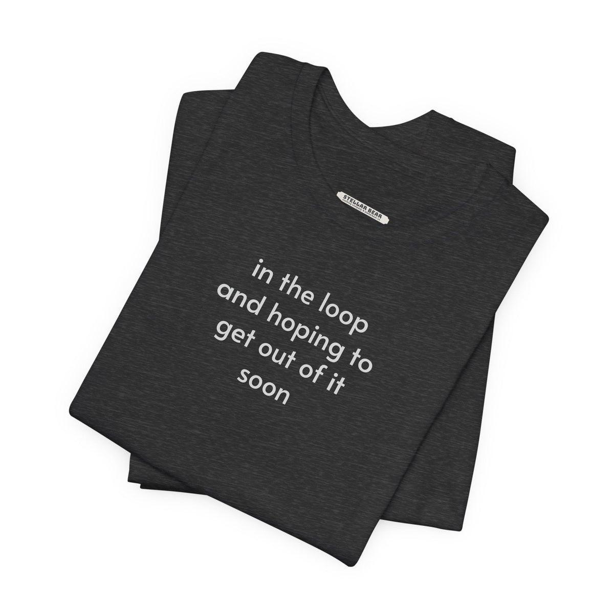In the Loop and Hoping to Get Out of It Soon Minimalist product image 6