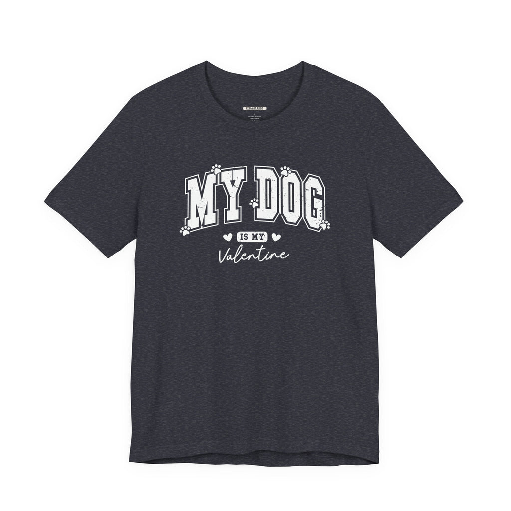 My Dog is My Valentine Graphic T-Shirt product image 13
