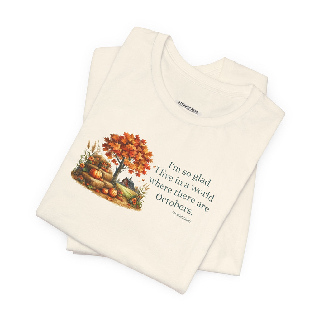 I'm So Glad I Live in a World Where There are Octobers product image 1