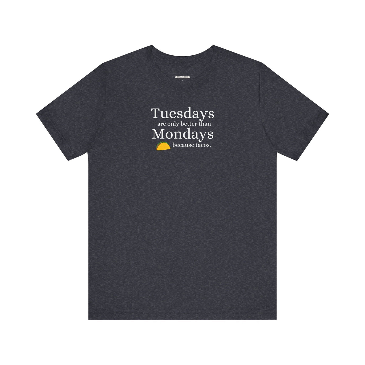 Tuesdays are Only Better Than Monday Because Tacos Graphic product image 7