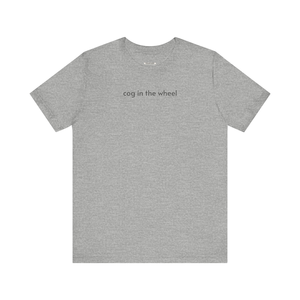 Cog in the Wheel T-Shirt product image 10