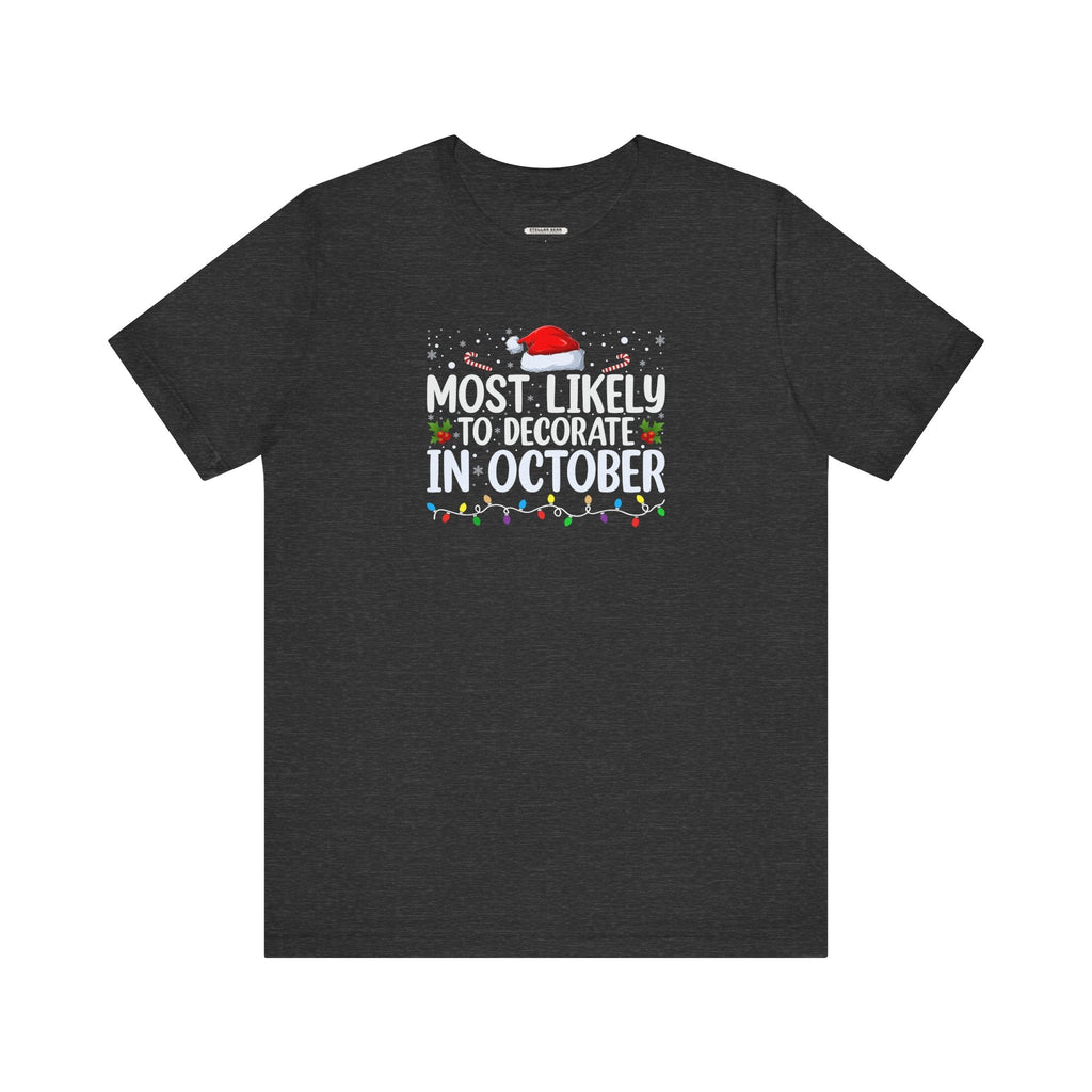 Most Likely to Decorate in October Graphic T-Shirt product image 7