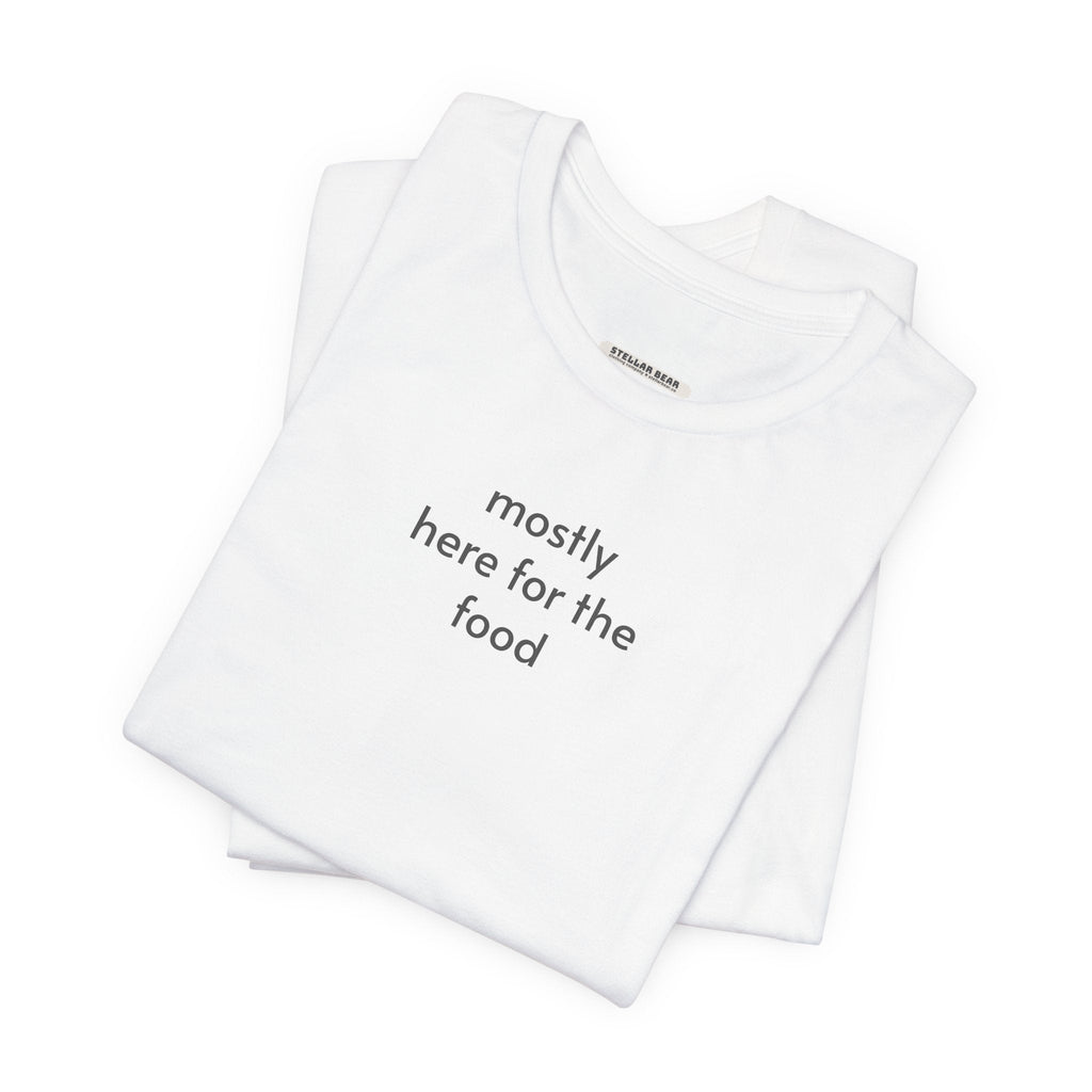 Mostly Here for the Food Minimalist Style T-Shirt product image 7