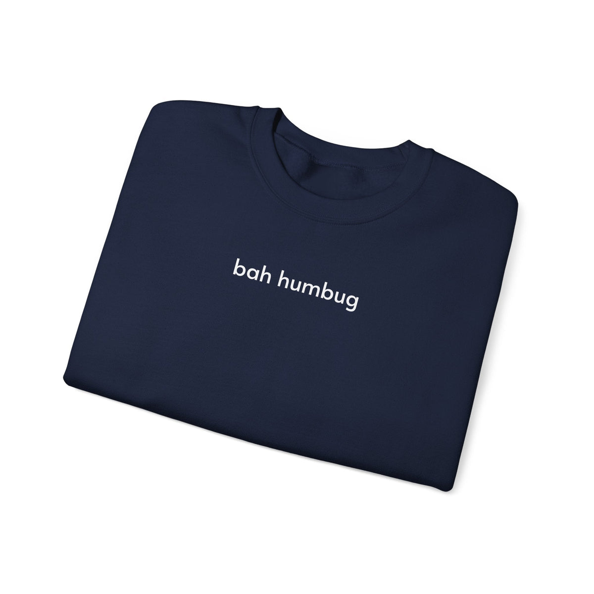 Bah Humbug Minimalist Style Sweatshirt product image 3