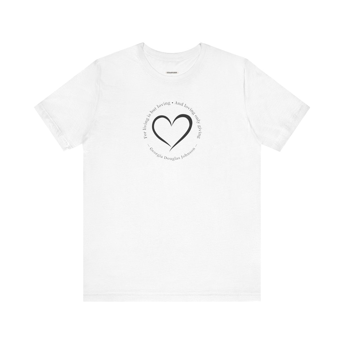 For Living is But Loving, and Only Giving Quote T-Shirt product image 11