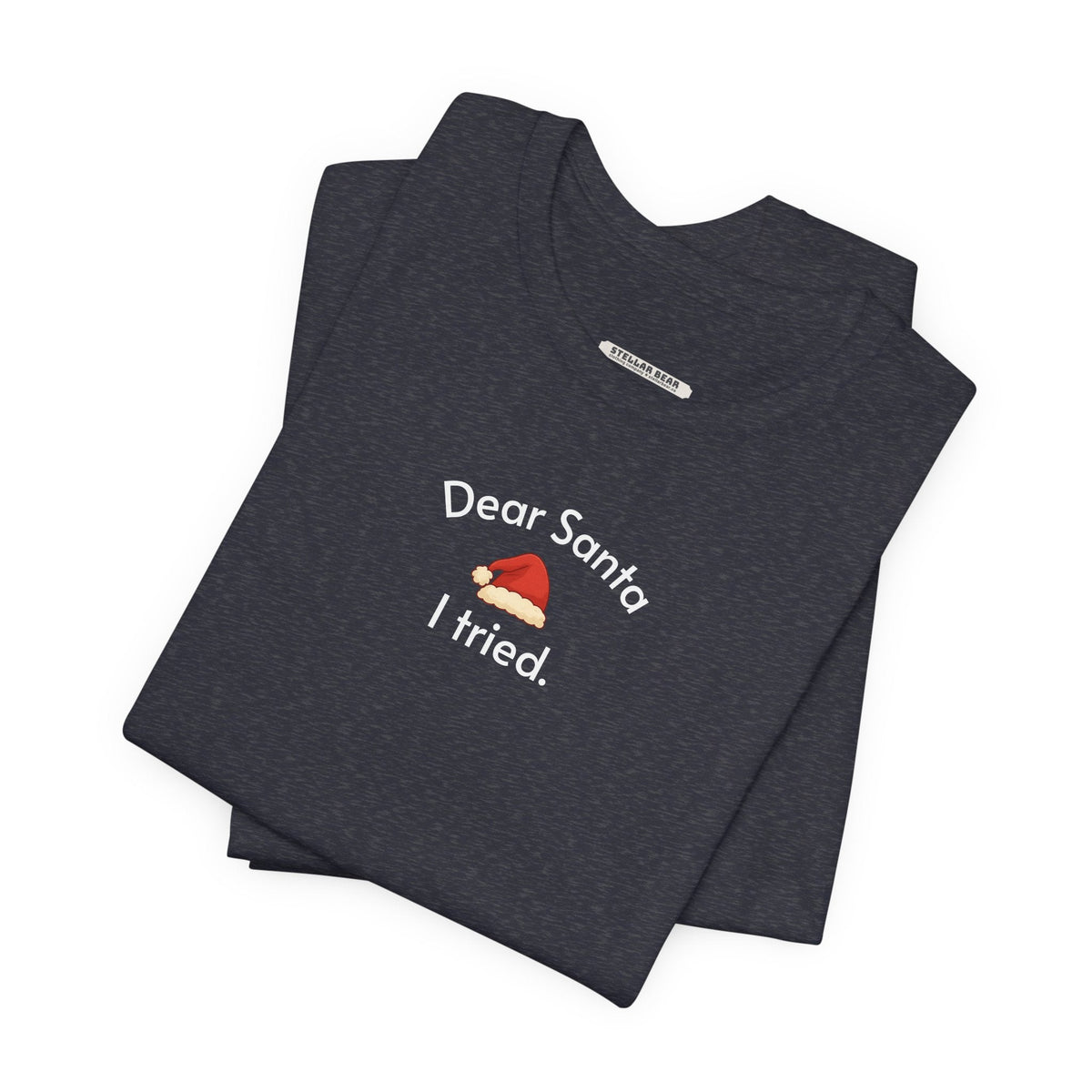 Dear Santa I Tried Minimalist Style T-Shirt product image 3