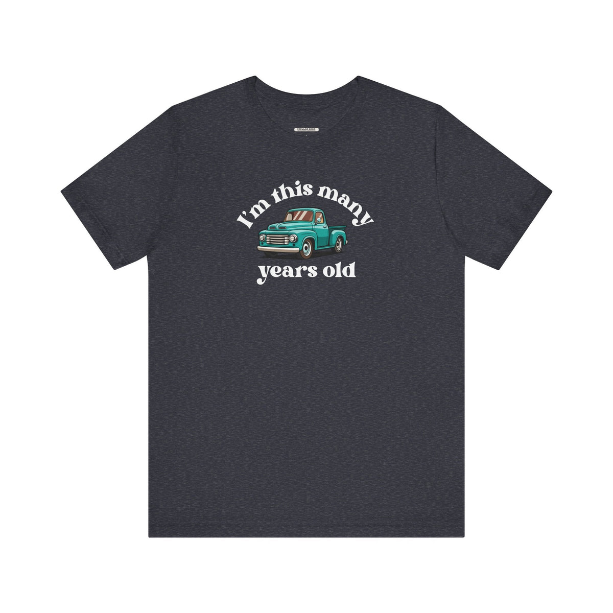 I'm This Many Years Old (Pickup Truck) Graphic T-Shirt product image 12