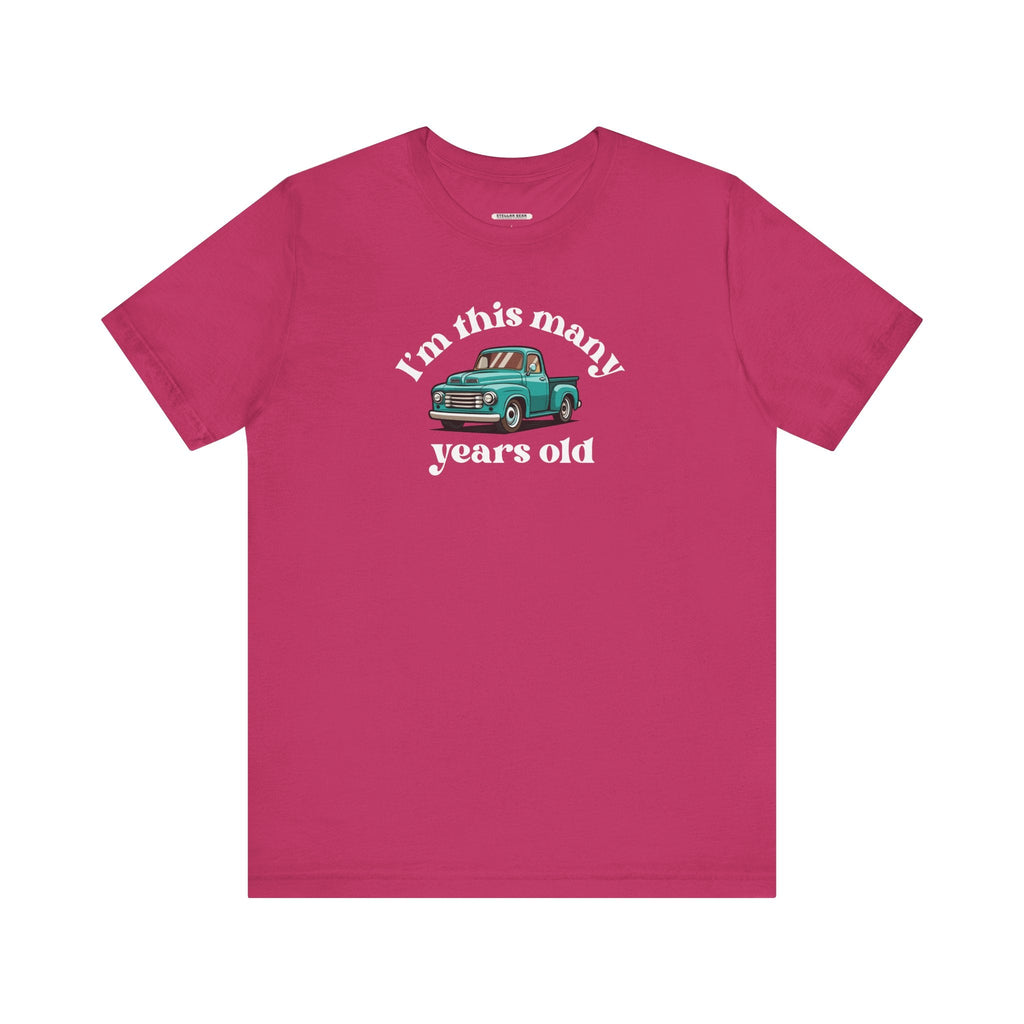 I'm This Many Years Old (Pickup Truck) Graphic T-Shirt product image 8
